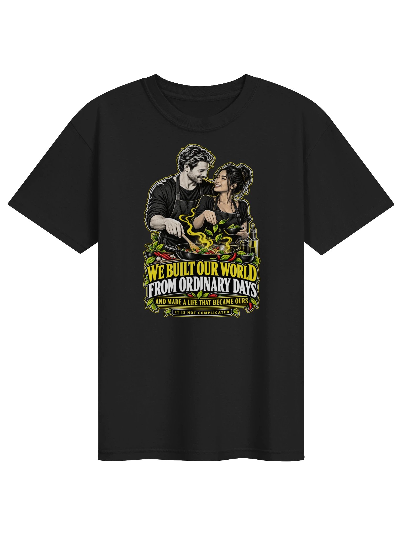 We Built Our World From Ordinary Days | It Is Not Complicated Heavyweight Tee product image (1)