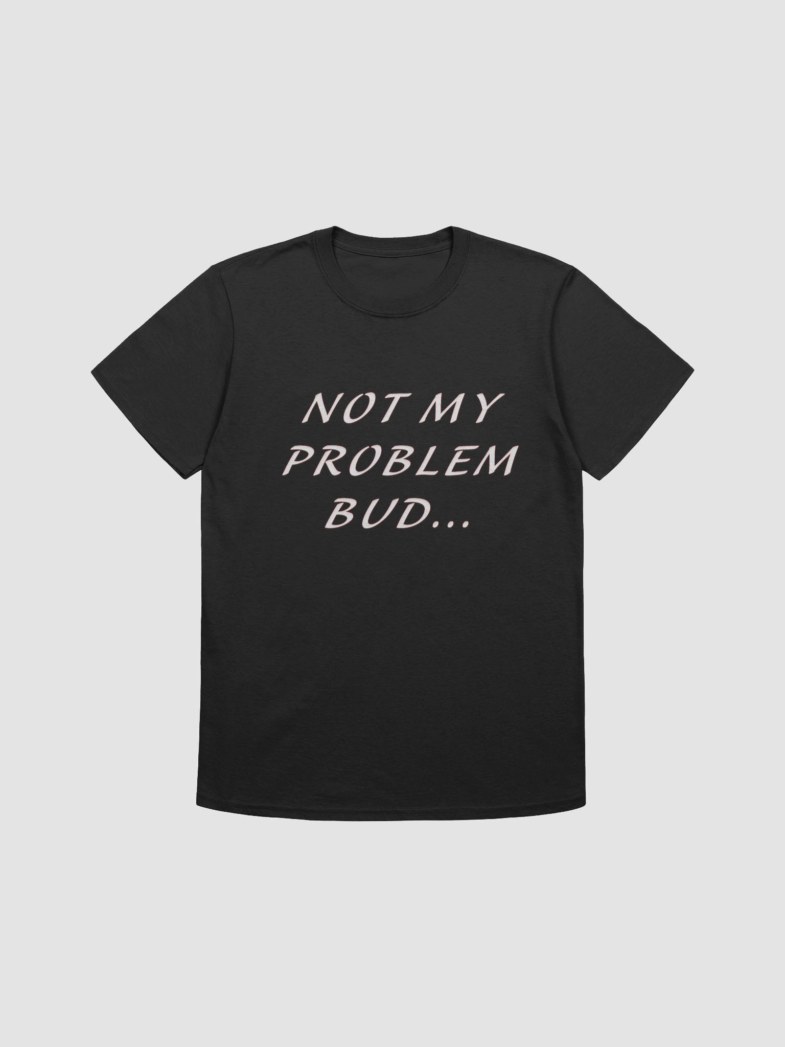 Not My Problem product image (1)