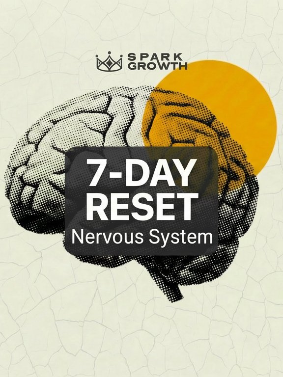 7-Day Nervous System Reset