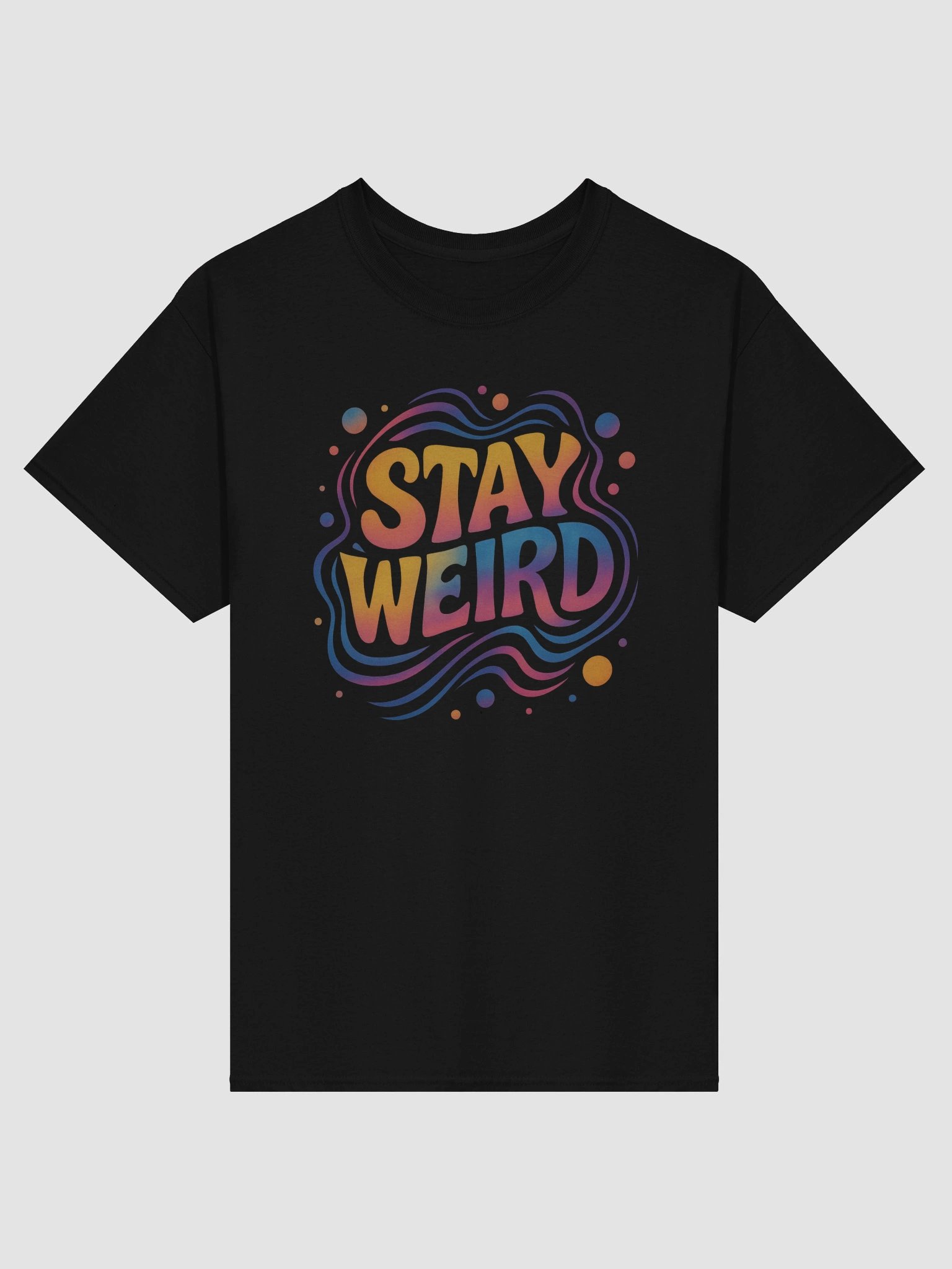 Stay Weird T-shirt – Colorful Groovy Graphic Tee for Free Spirits product image (1)