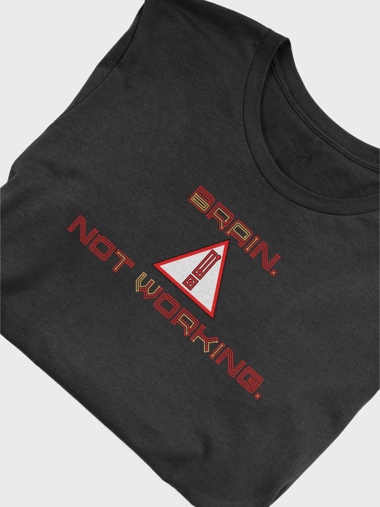 Brain. Not Working. product image (5)