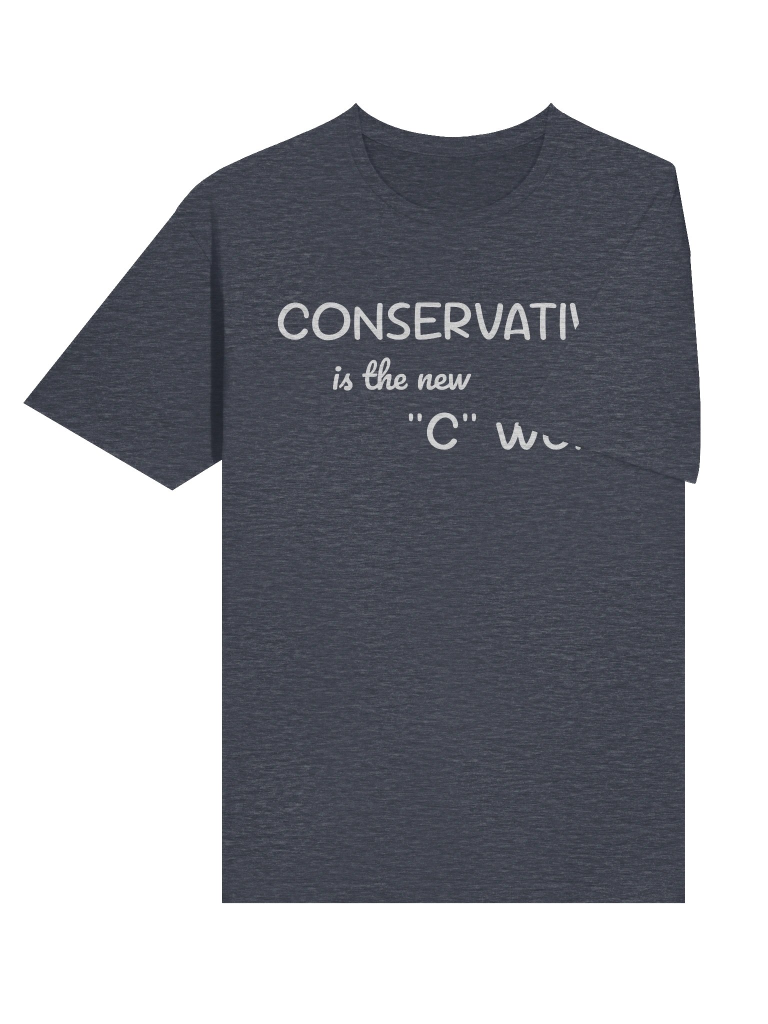Conservative is the new "C" Word T-shirt product image (5)