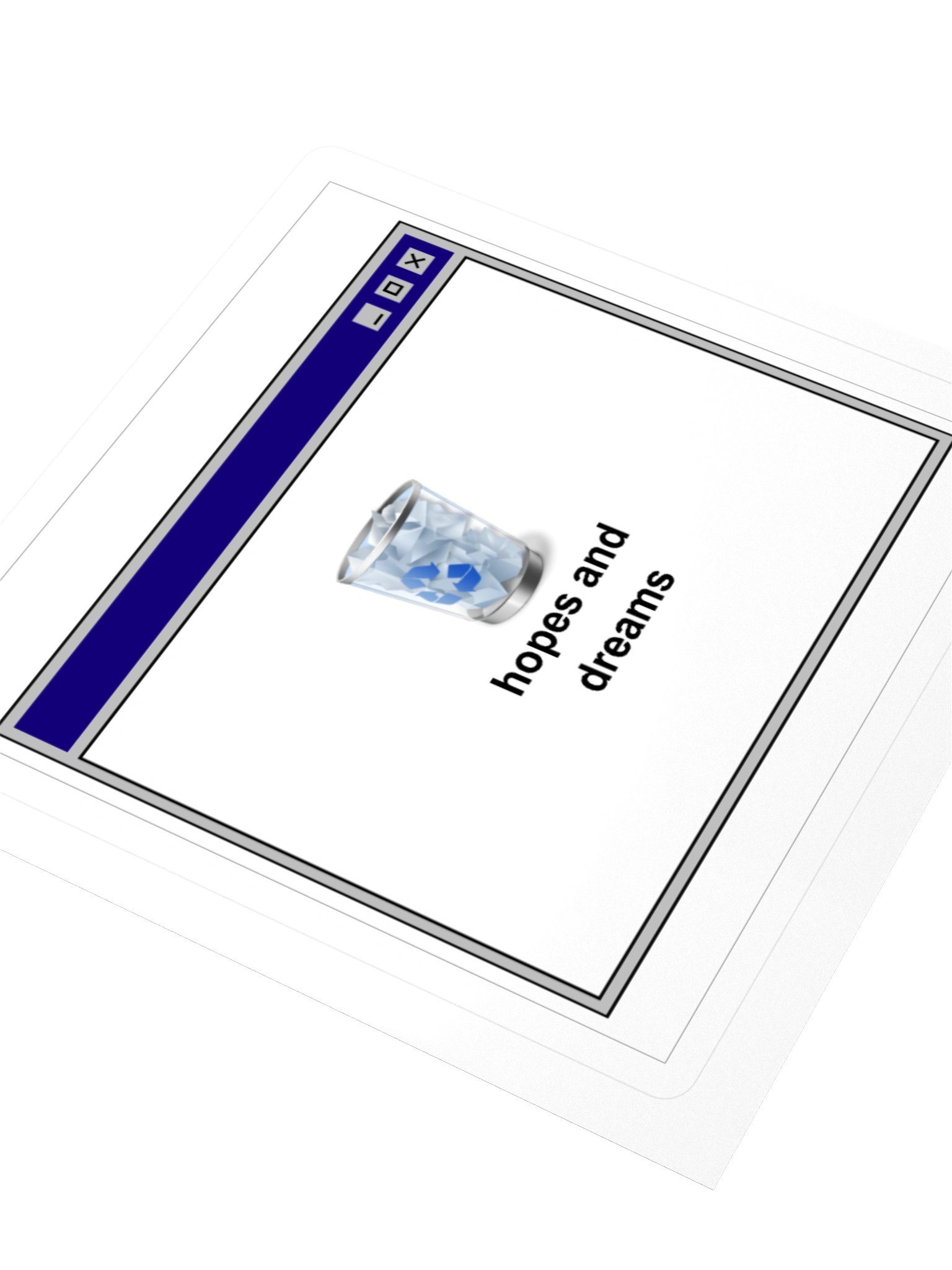 Hopes and Dreams Recycling Bin Sticker product image (3)