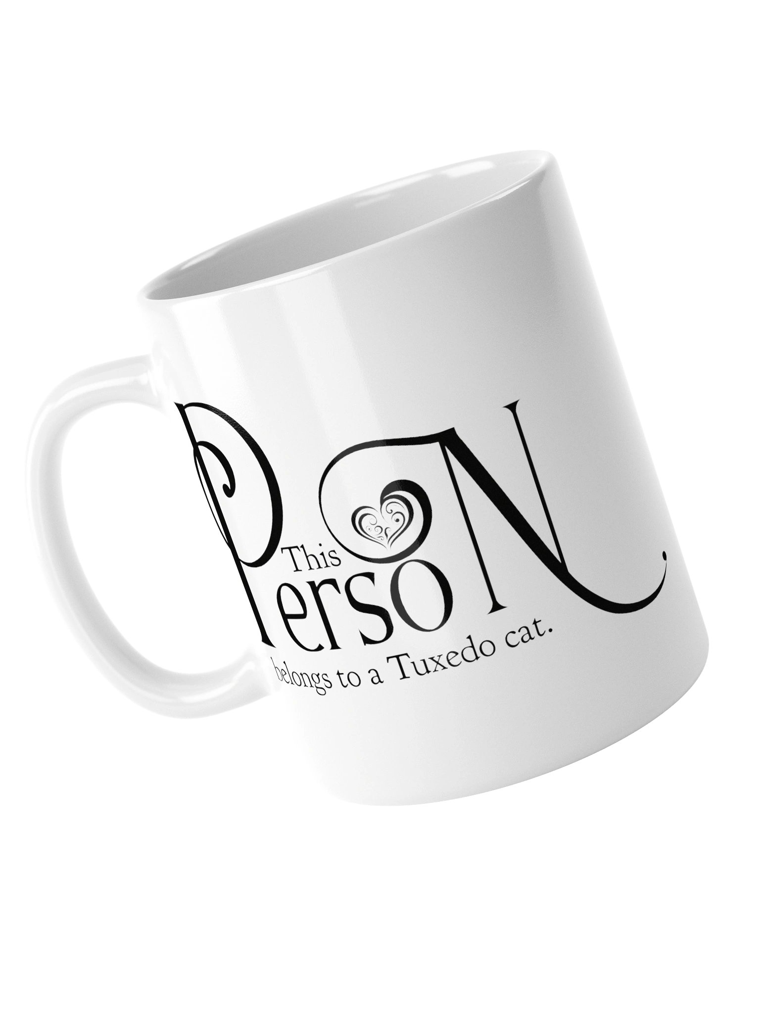 Beautiful white ceramic mug says: "This Person Belongs To A Tuxedo Cat" product image (5)