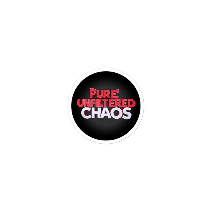 Pure Unfiltered Chaos Stickers product image (2)