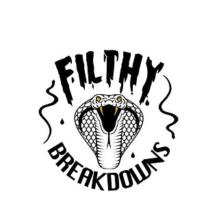 Filthy Breakdowns