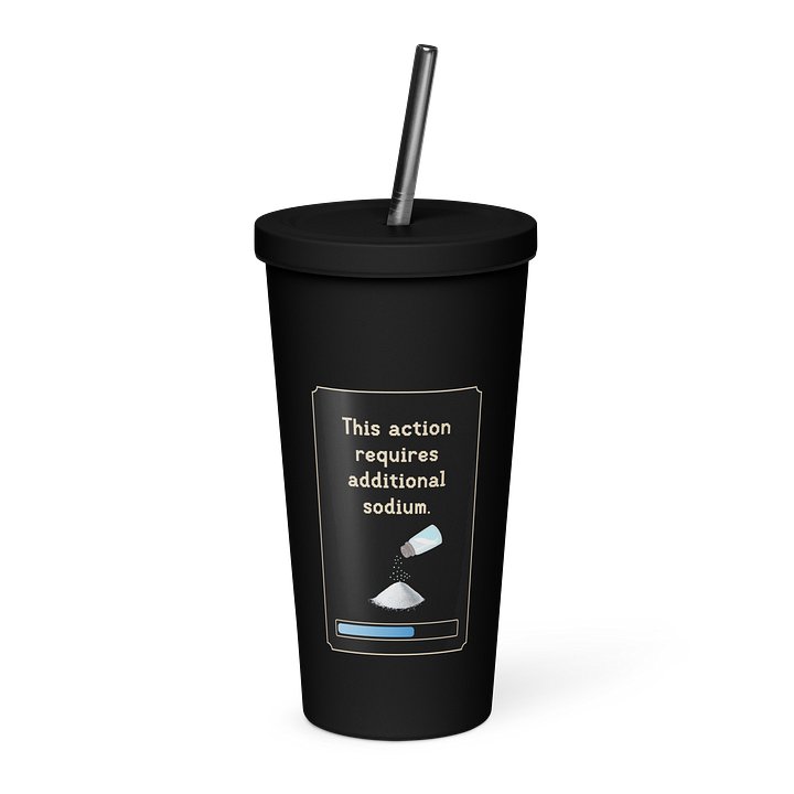Additional Sodium Tumbler with Straw | POTS Dysautonomia & Electrolyte Humor product image (1)