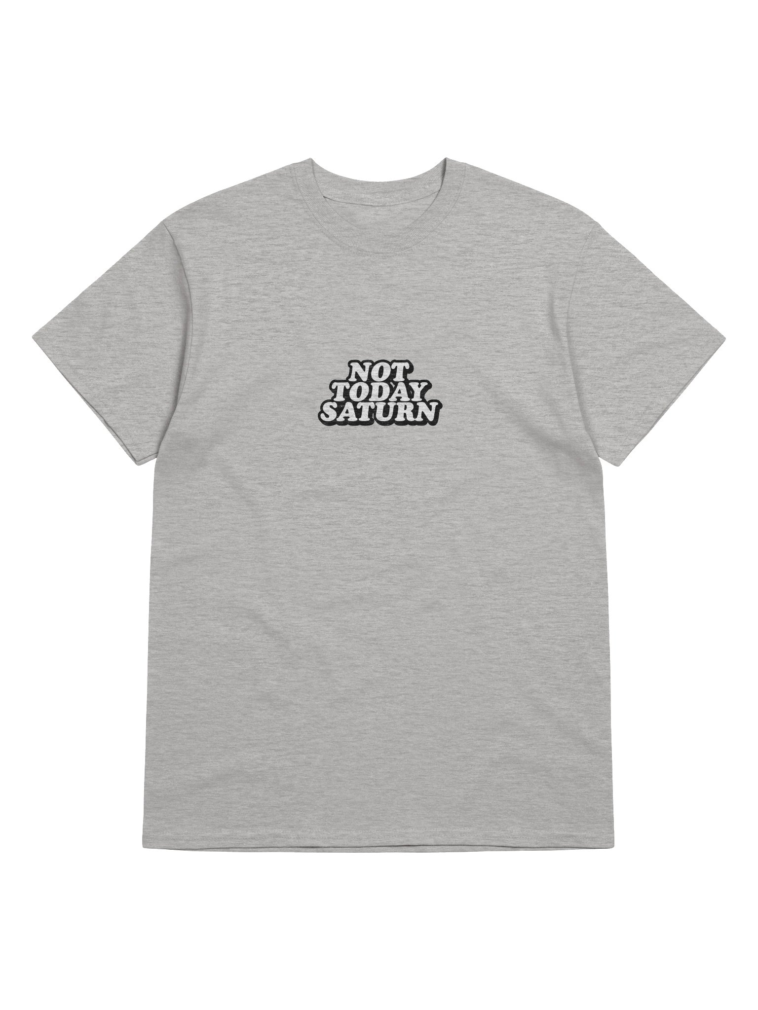 Not Today Saturn Tee product image (5)