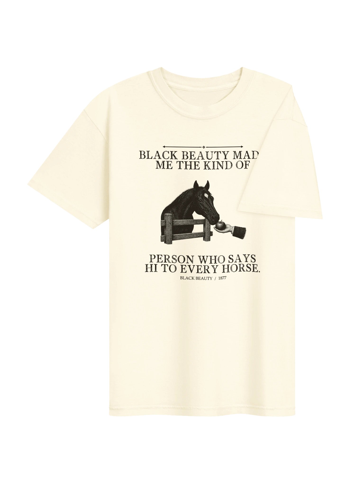 Black Beauty Made Me Kind Person Who -- Black Beauty Tee (Light) product image (13)
