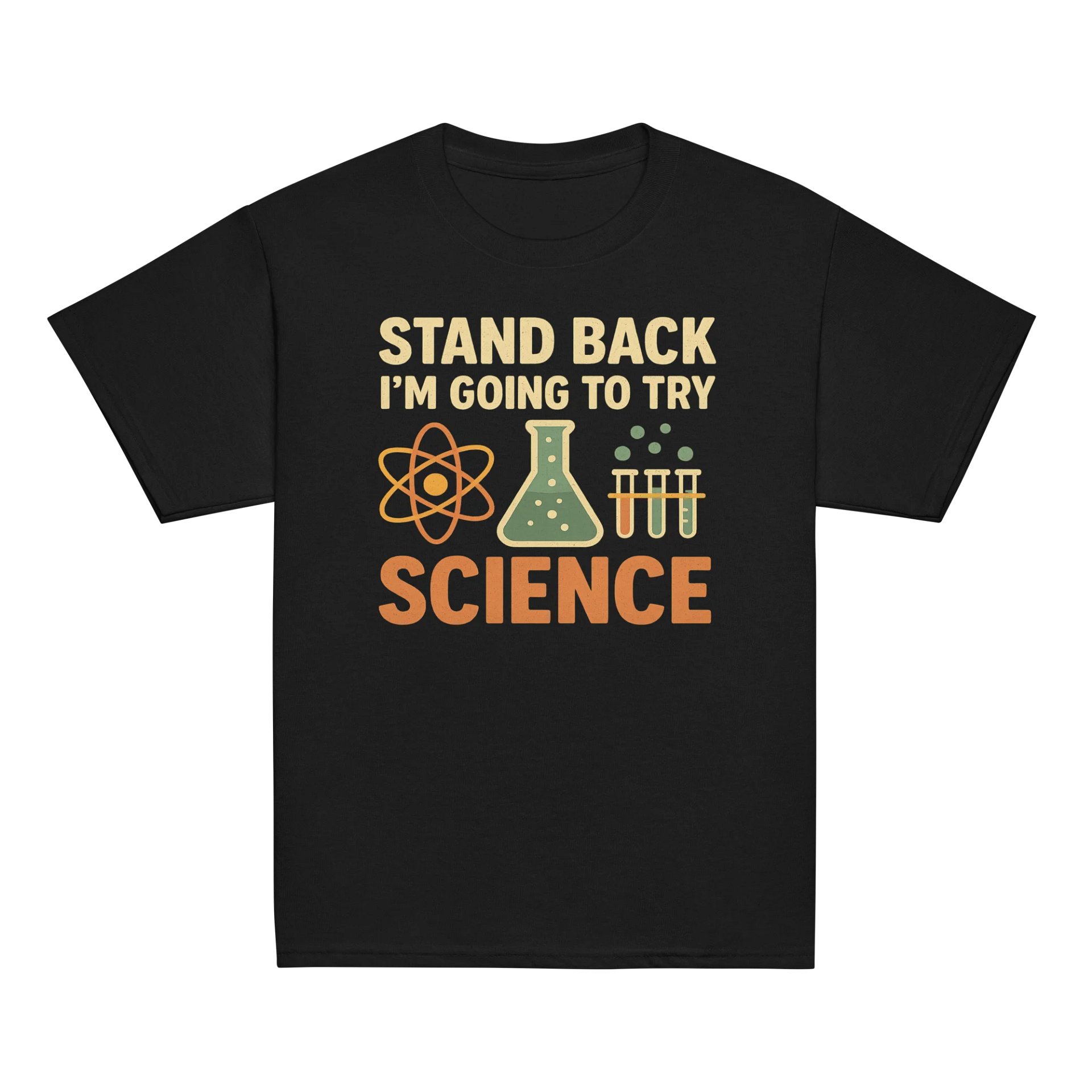 Stand Back I’m Going to Try Science – Youth Science T-Shirt product image (9)