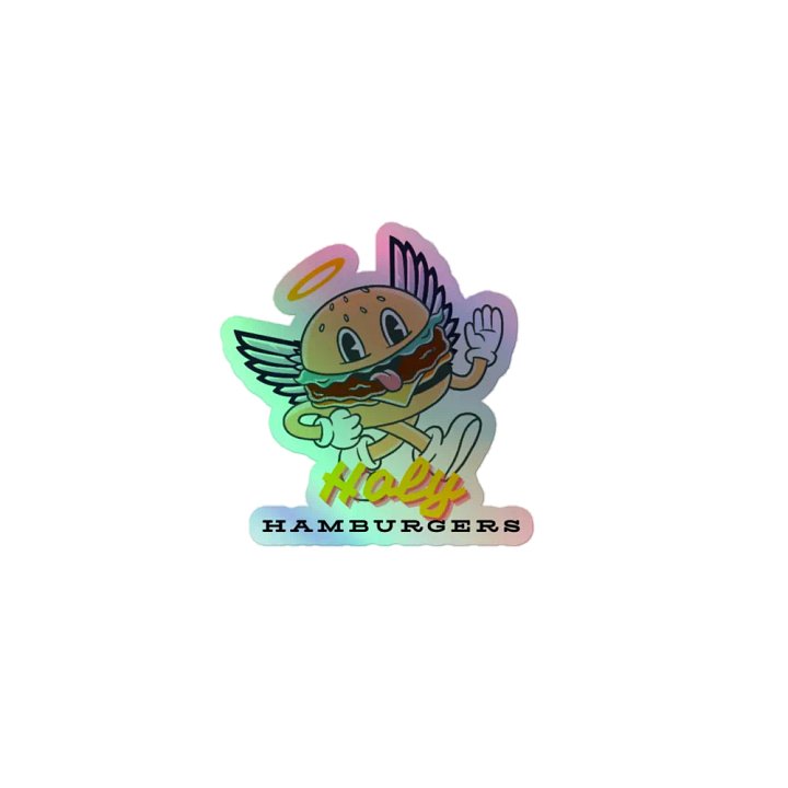 Holy Hamburgers Holographic Sticker product image (1)