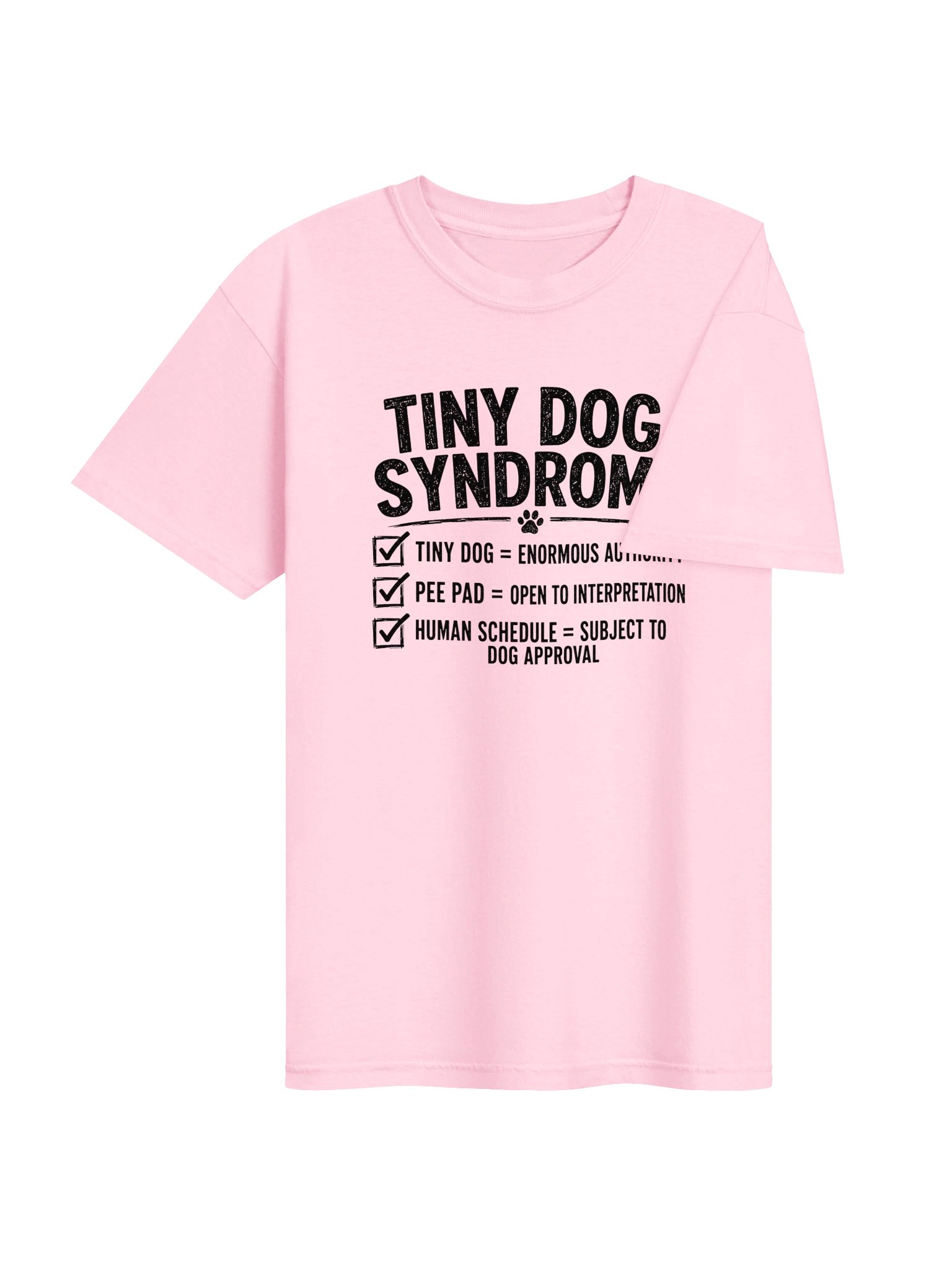 Tiny Dog Syndrome Funny Small Dog T-Shirt product image (13)