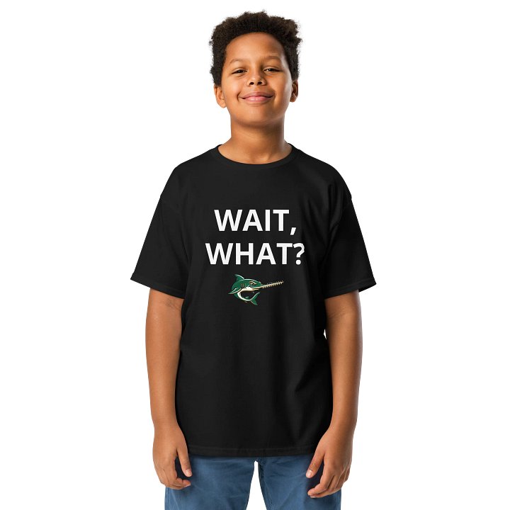 Wait, What? Youth Tee product image (1)