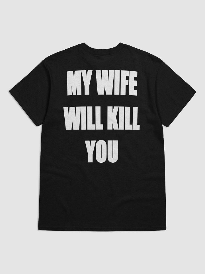 Best Dad Ever/My Wife Will Kill YOu product image (2)