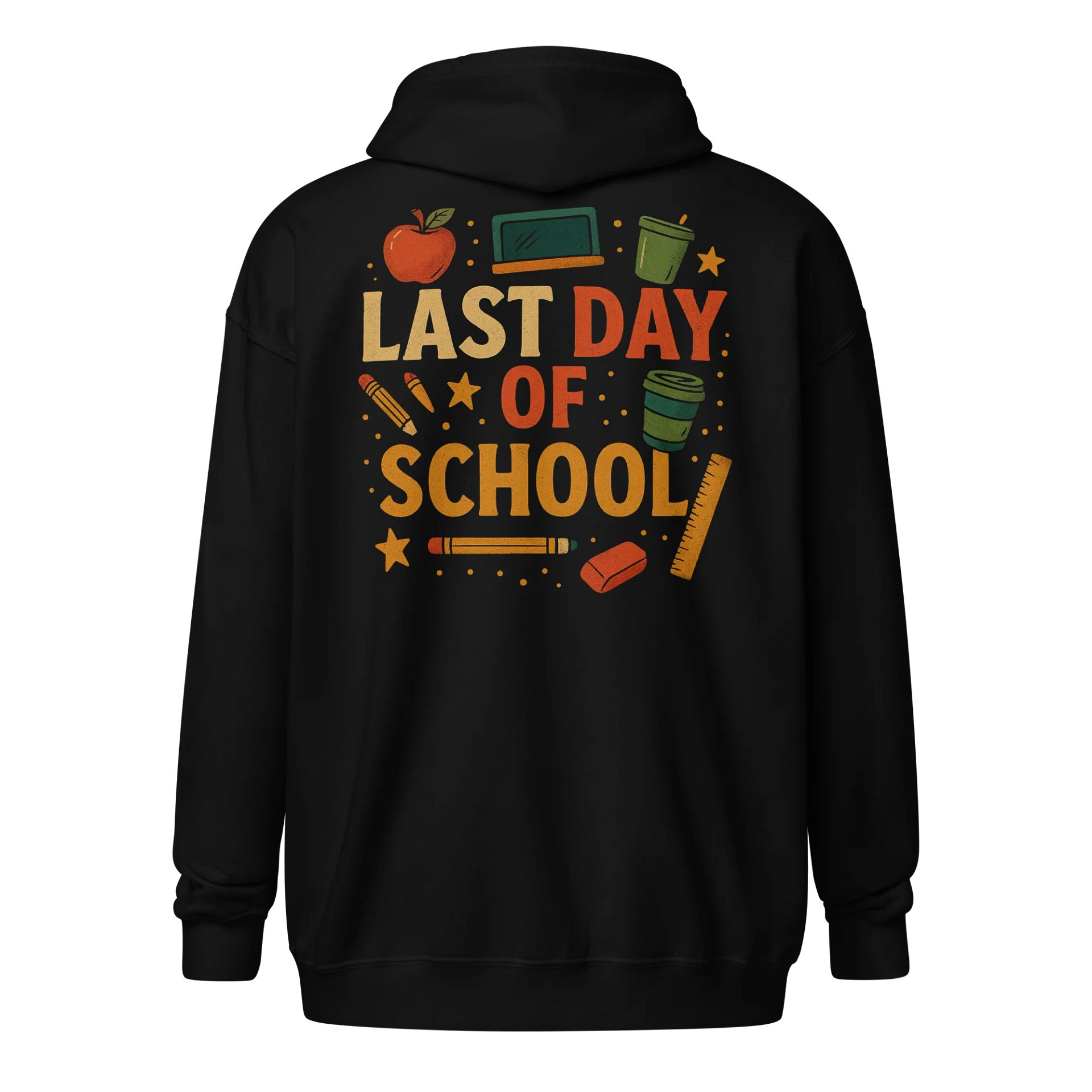 Last Day of School Zip Hoodie – Colorful End-of-Year Teacher Sweatshirt product image (1)
