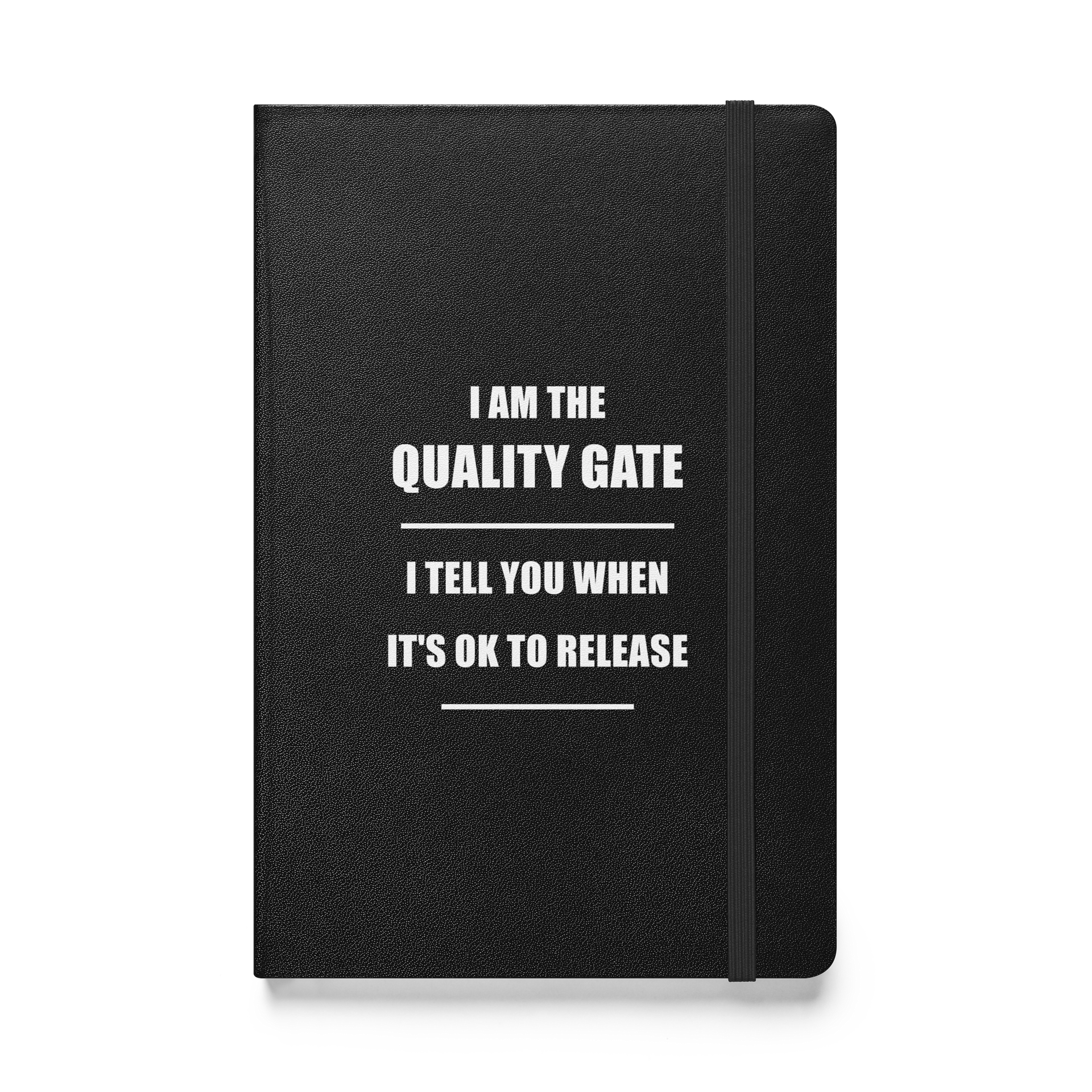 I AM THE QUALITY GATE - QA Notebook product image (1)