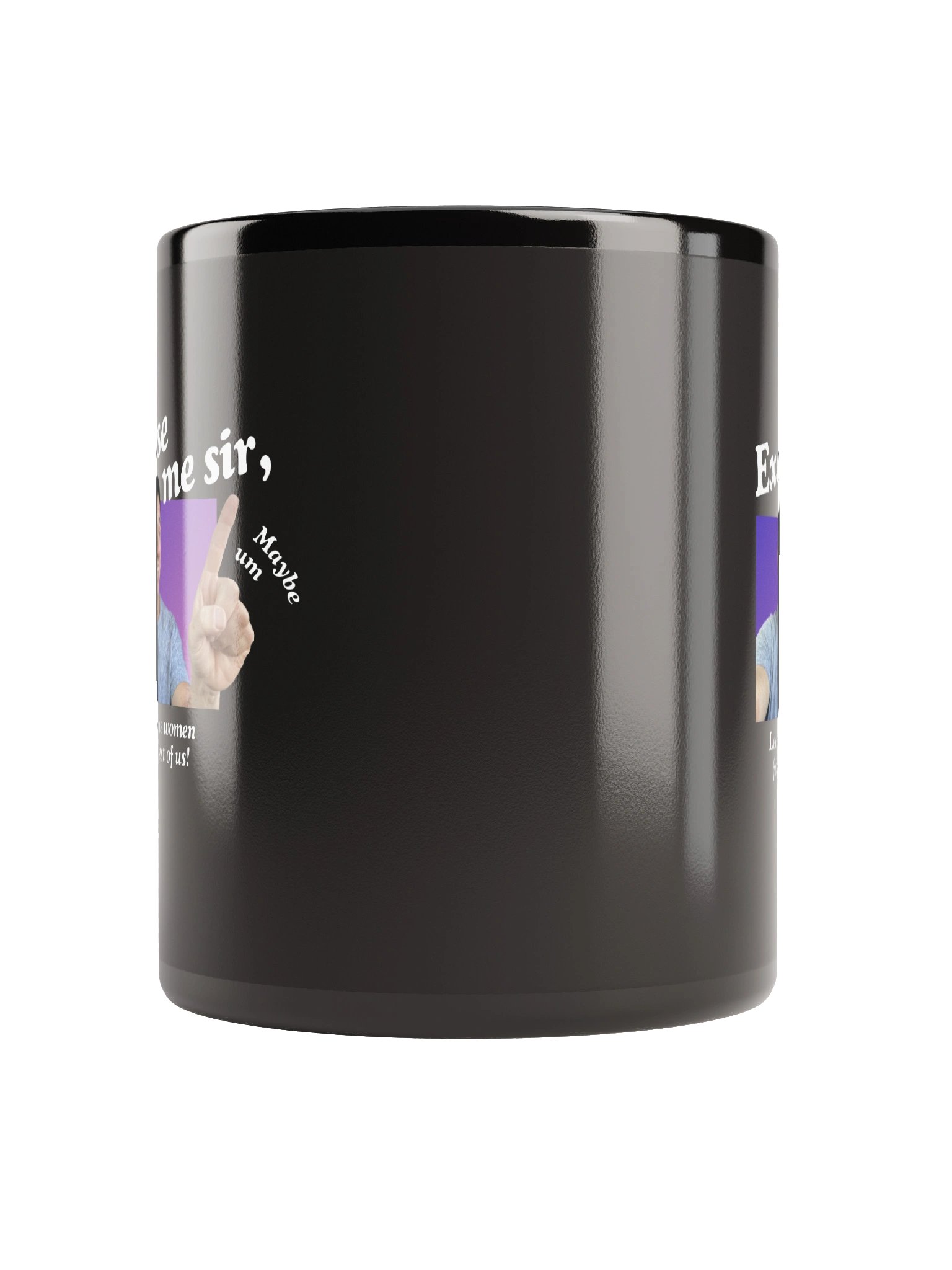 Excuse me sir - Mug product image (6)