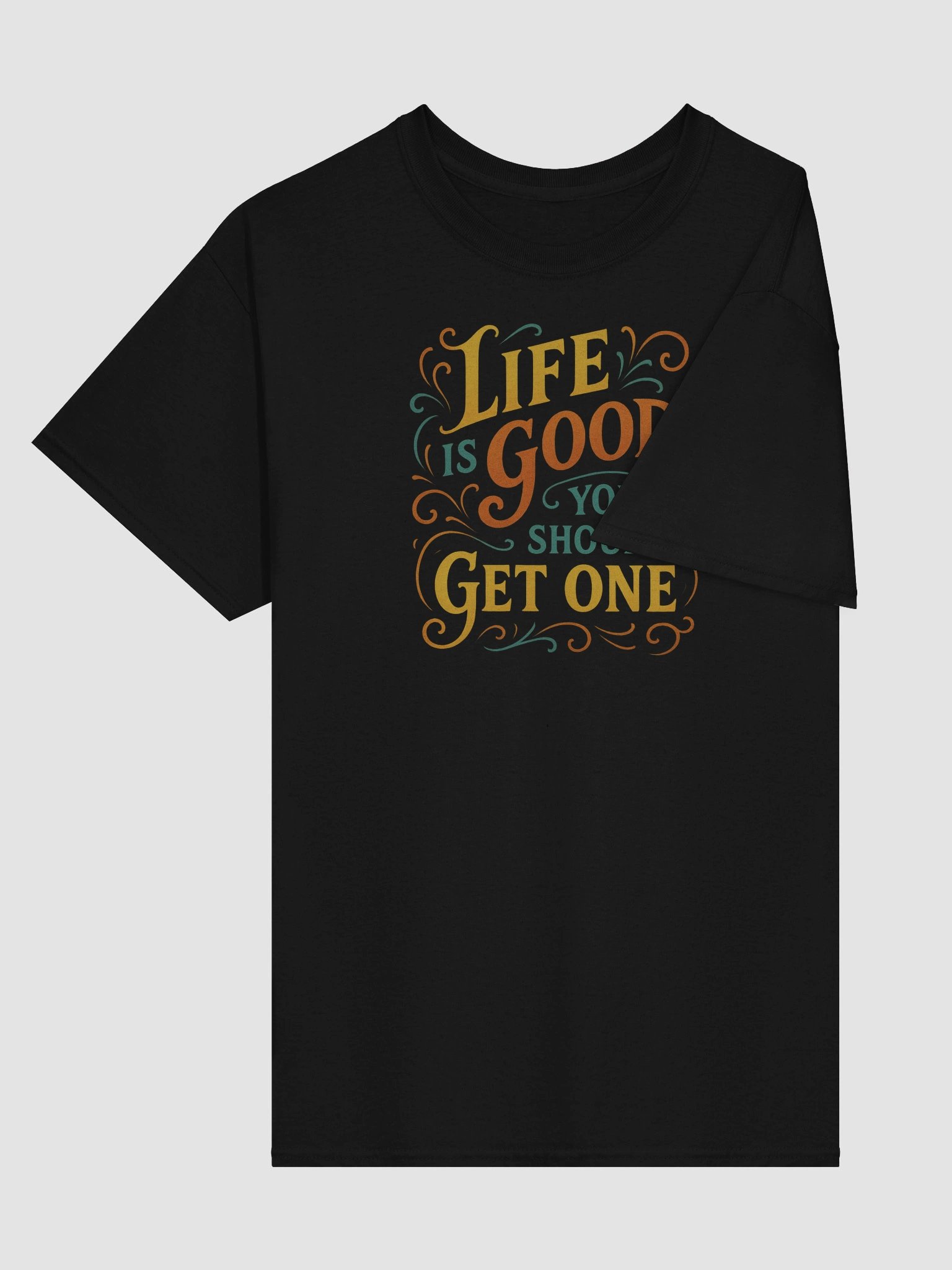 Life’s Too Short for Boring Shirts – Wear the Message Loud product image (3)