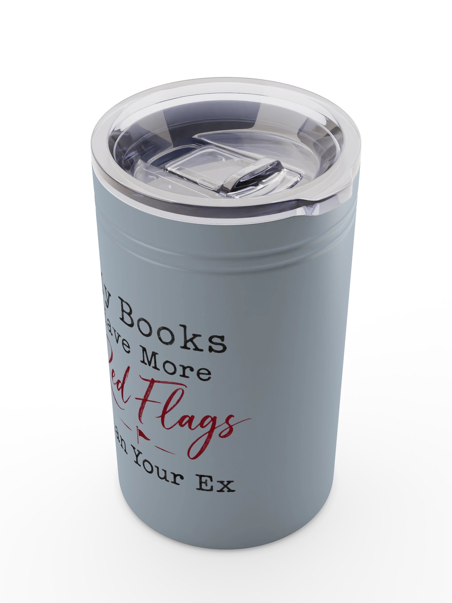 My Books Have More Red Flags - Vacuum Tumbler & Insulator product image (21)
