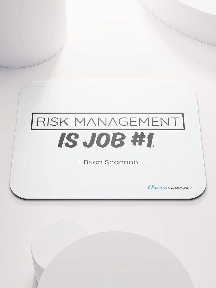 Risk Management is Job #1 Mouse Pad product image (1)
