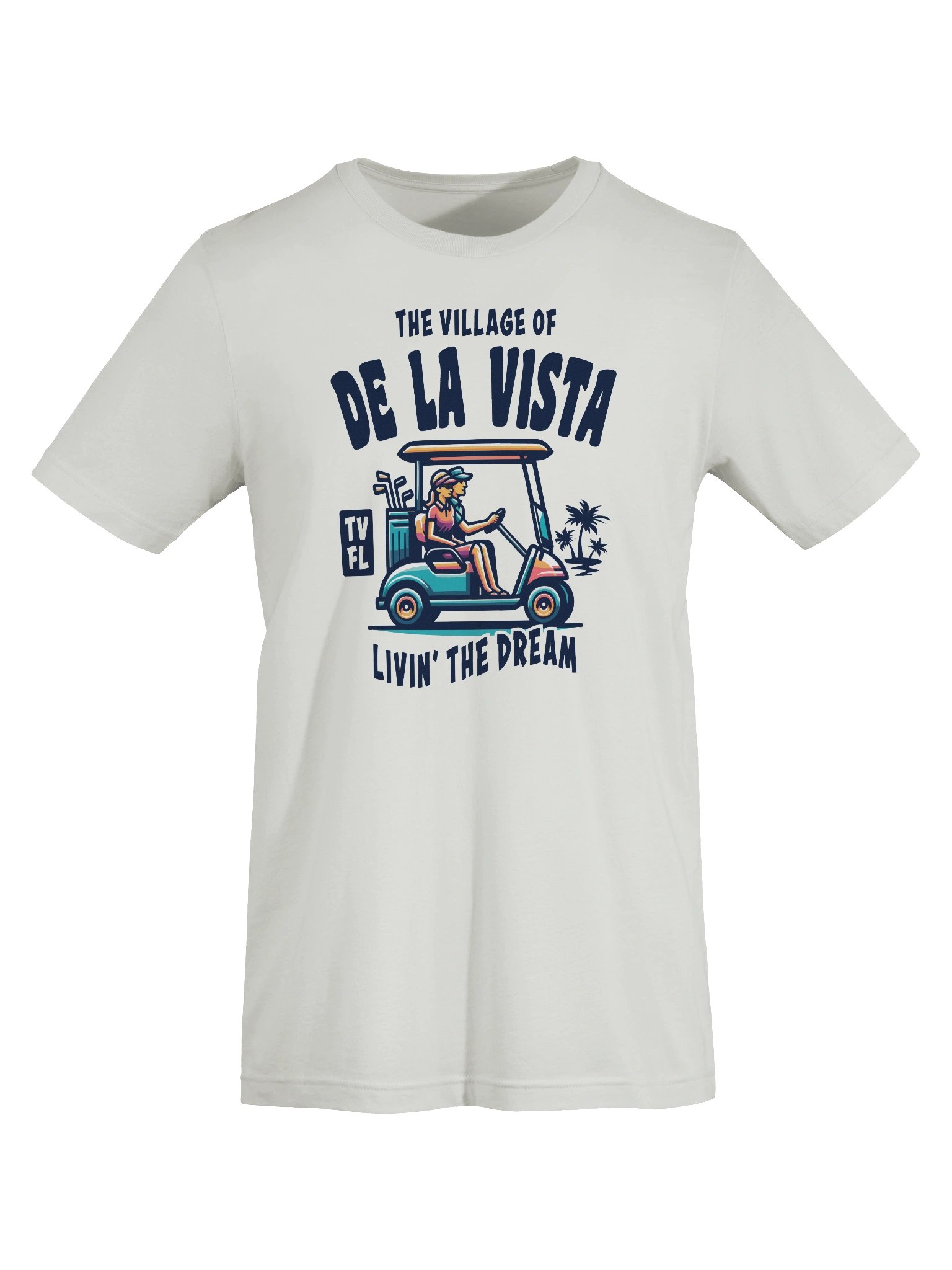 The Village of De La Vista TV FL Golf Cart Design T-Shirt product image (56)