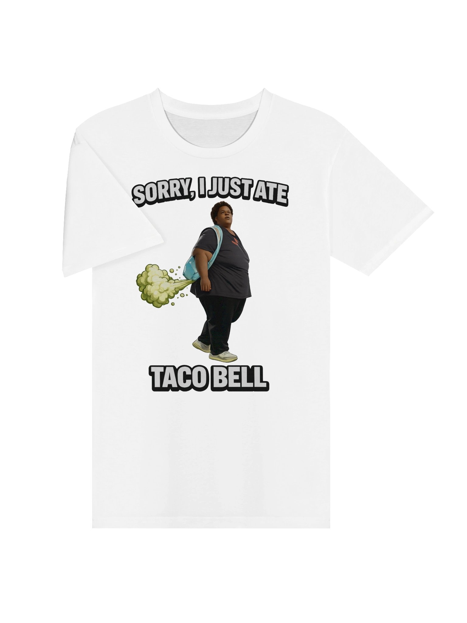 Sorry I just ate Taco Bell T-Shirt (white) product image (3)