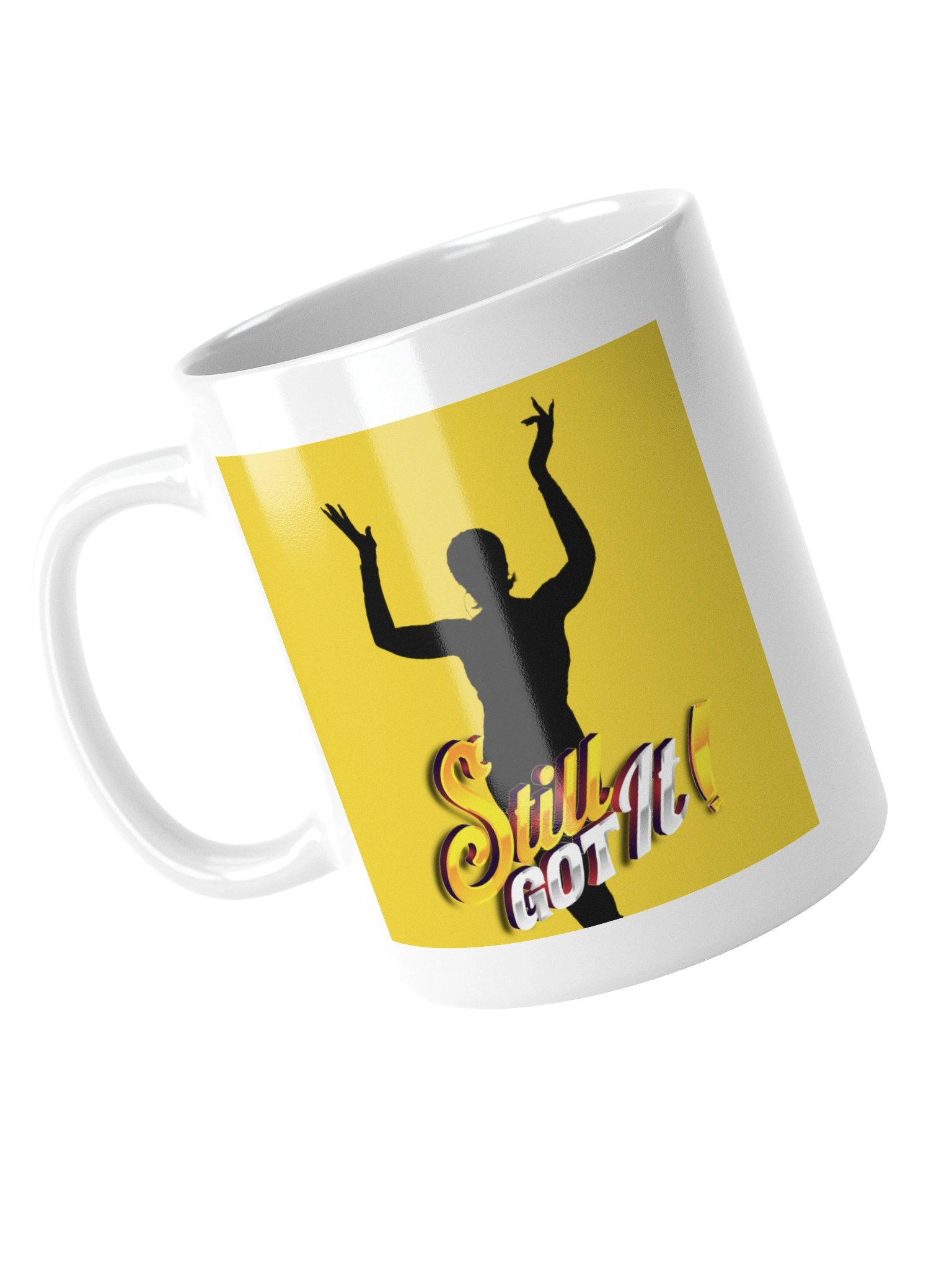 Still Got It! Silhouette & Logo Coffee Mug product image (2)