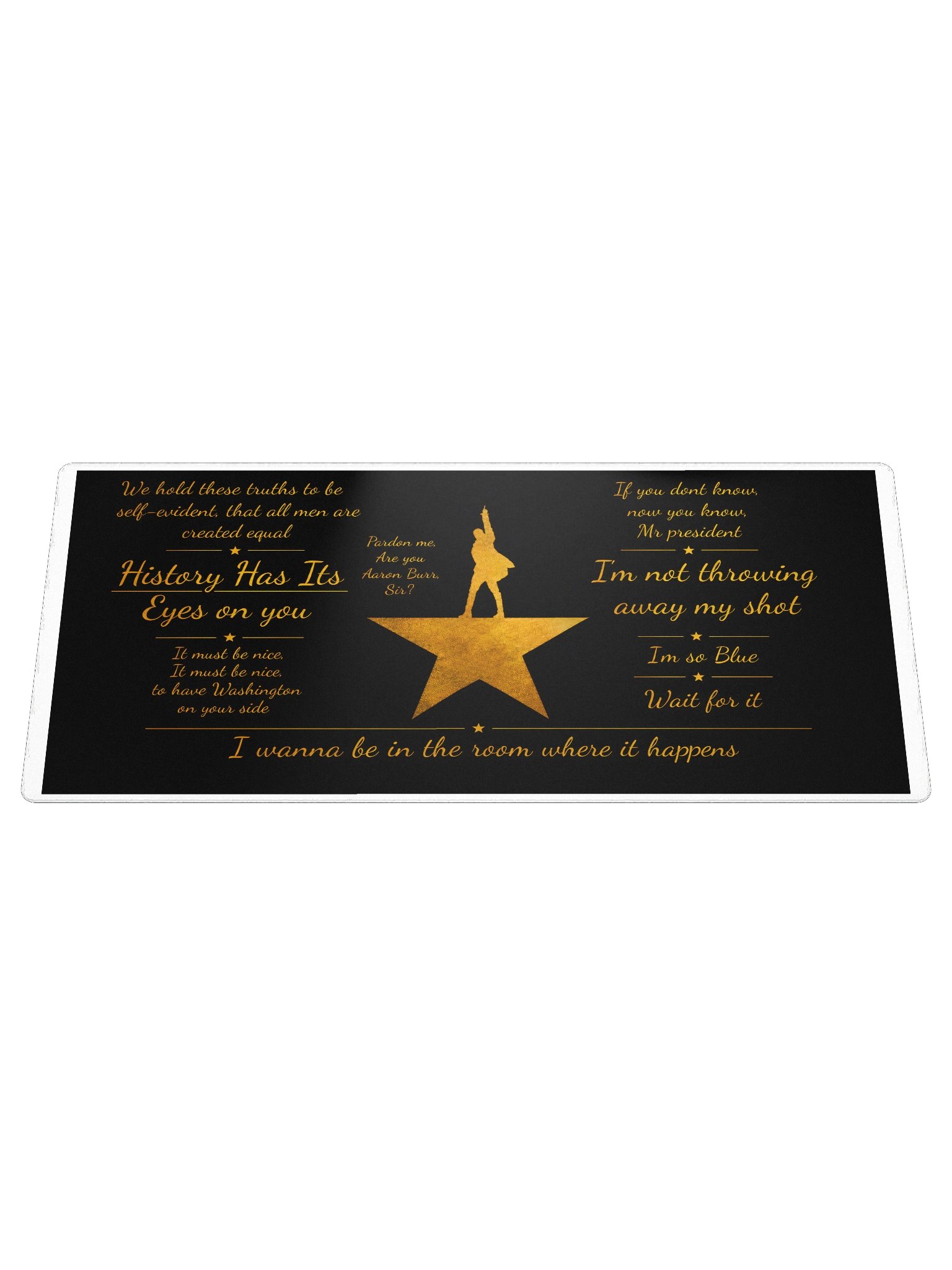 Hamilton Quote Desk Mat product image (1)