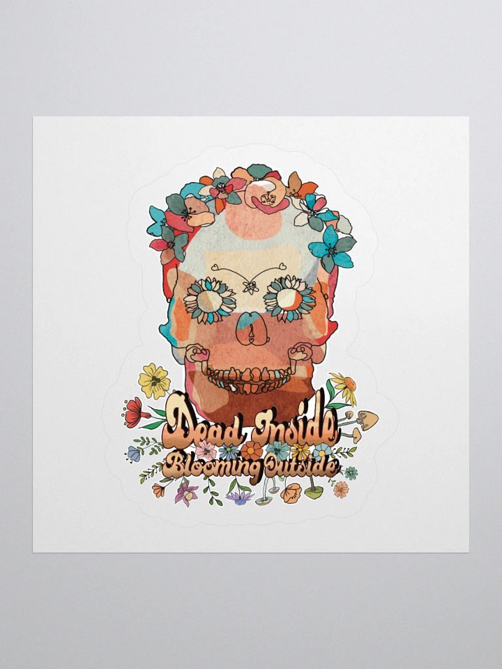 Sugar Skull Sticker - Dead Inside Blooming Outside product image (2)