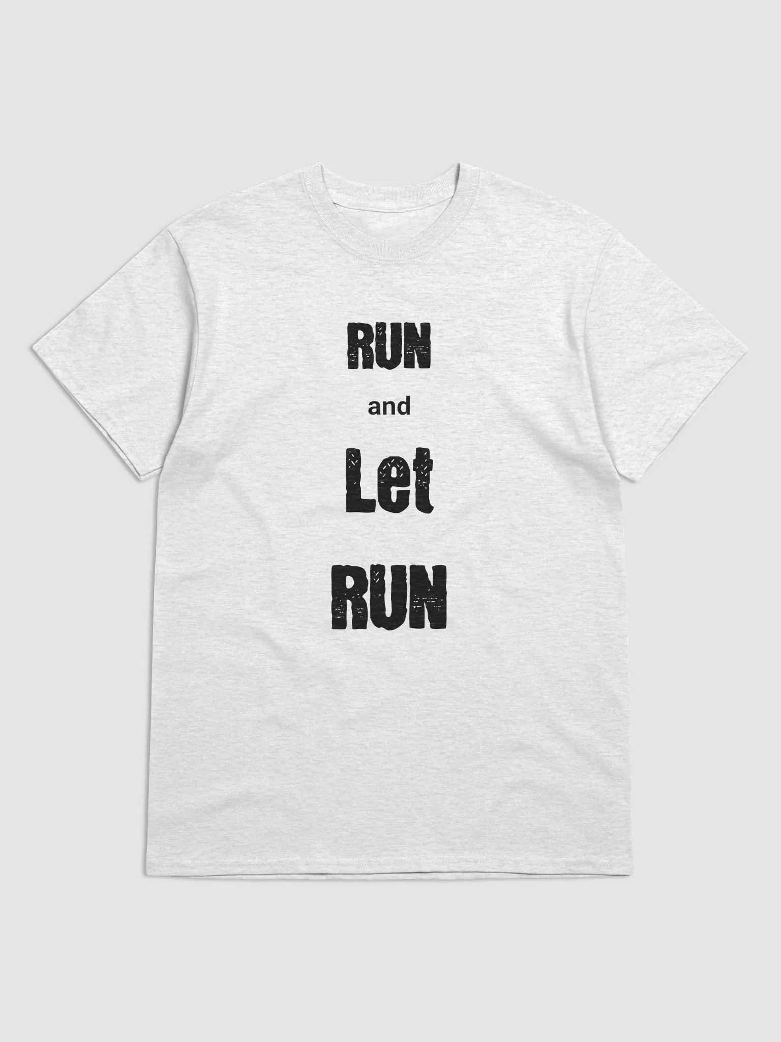 Run and Let Run Tee product image (2)