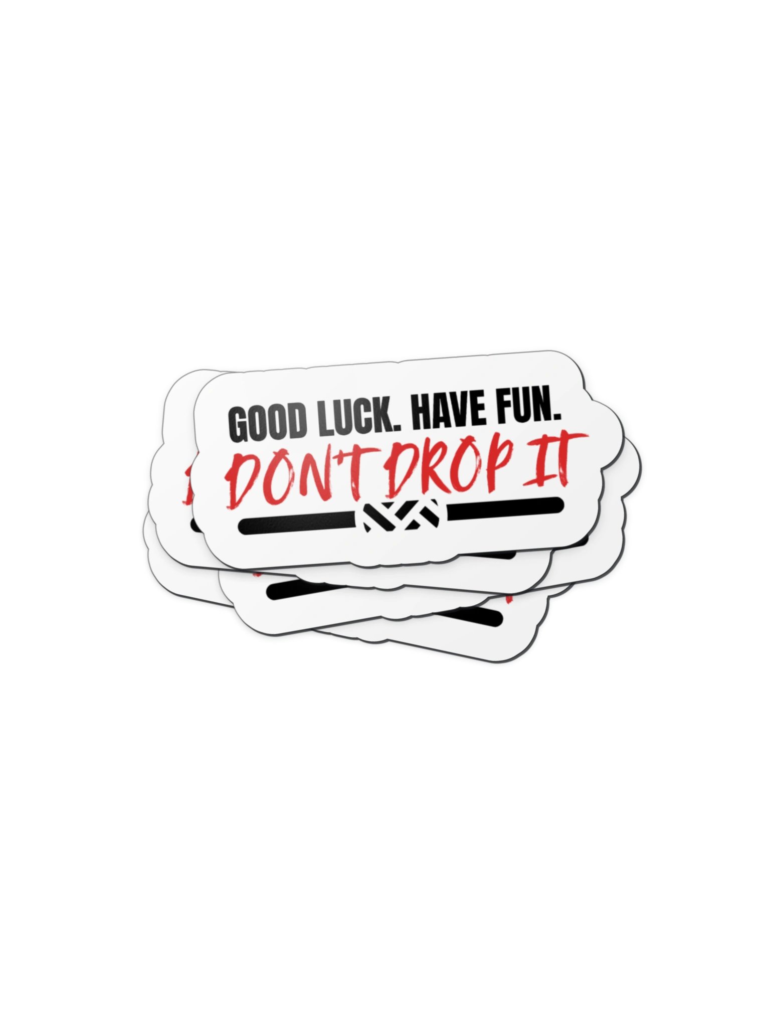 Don’t Drop It Magnet product image (3)