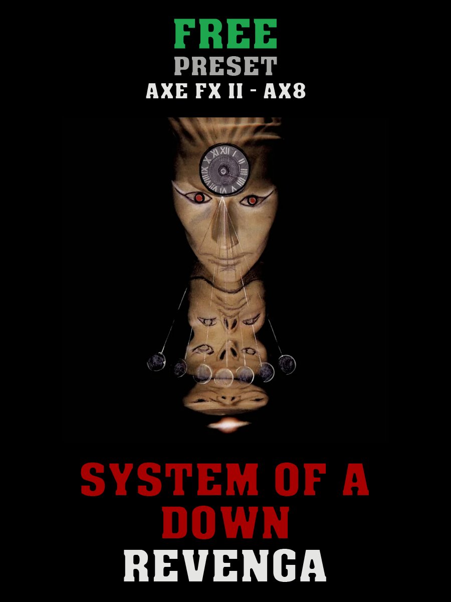 System Of A Down - Revenga | Free Preset | Axe FX II - AX8 product image (1)