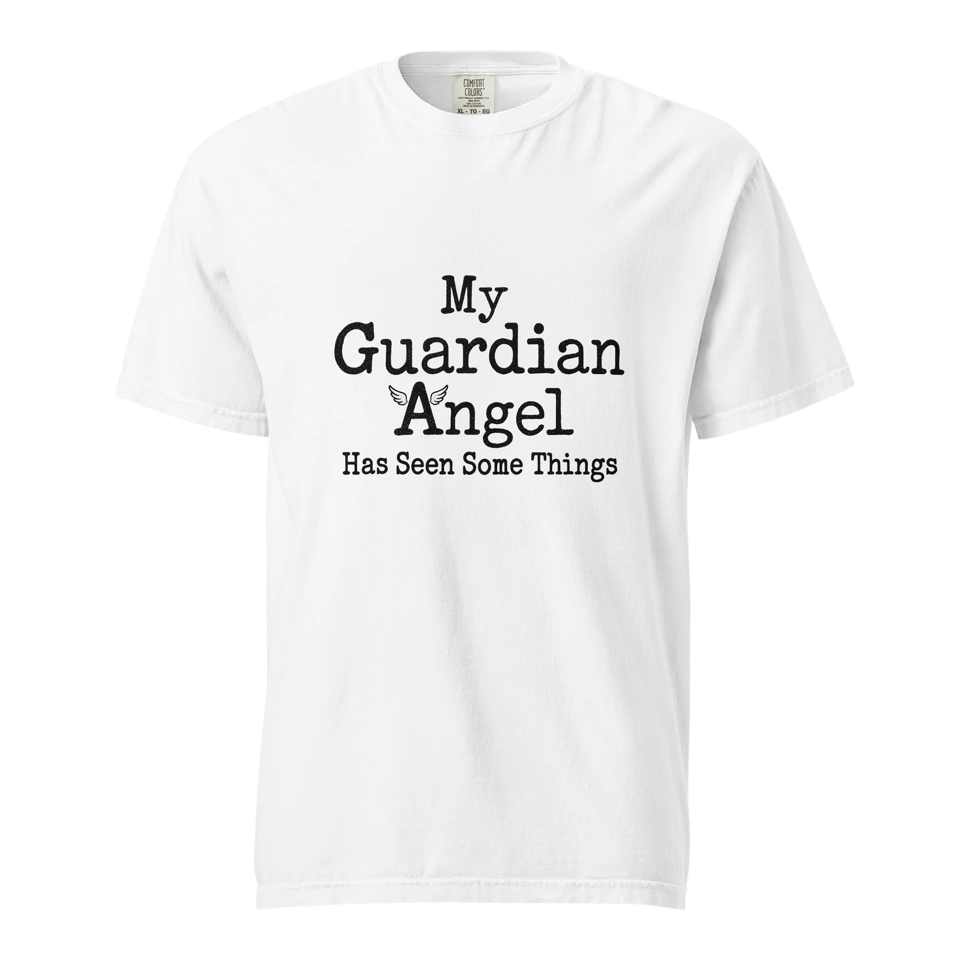 My Guardian Angel Has Seen Some Things Tee product image (1)
