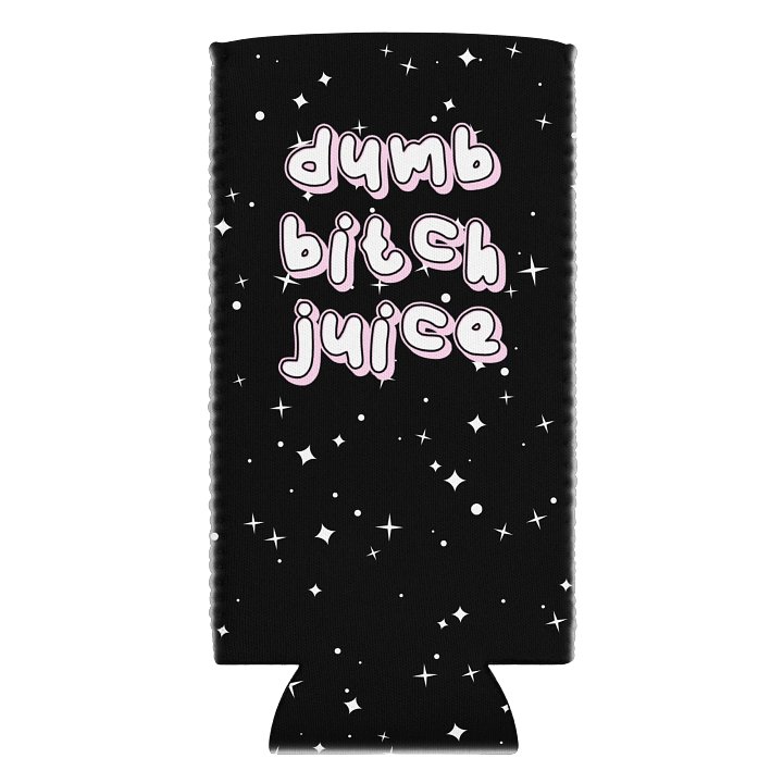 Dumb Bitch Juice Coozie product image (2)