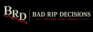 Bad Rip Decisions