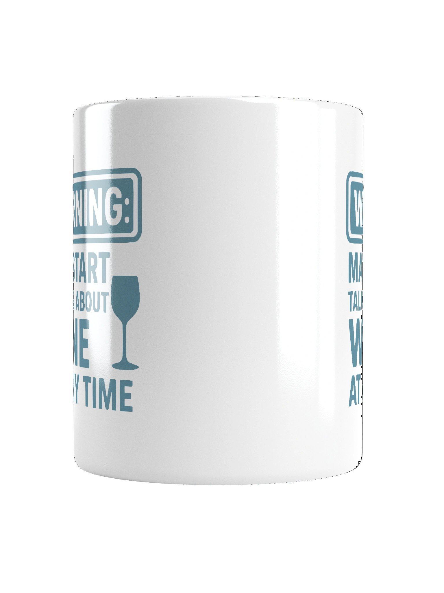 Warning: May Start Talking About Wine at Any Time - Funny Wine Lover Graphic Mug product image (17)