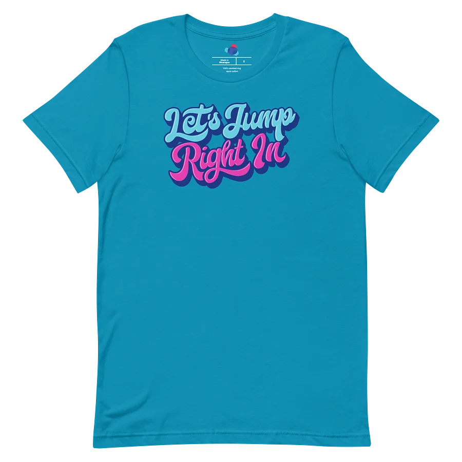 Let's Jump Right In T-Shirt : The English Confidence Tee product image (1)