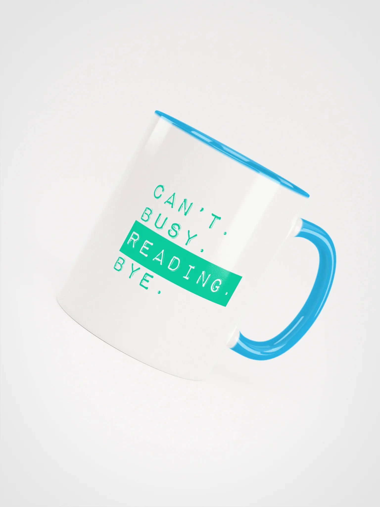 Can't. Busy. Reading. Bye. Mug. product image (3)