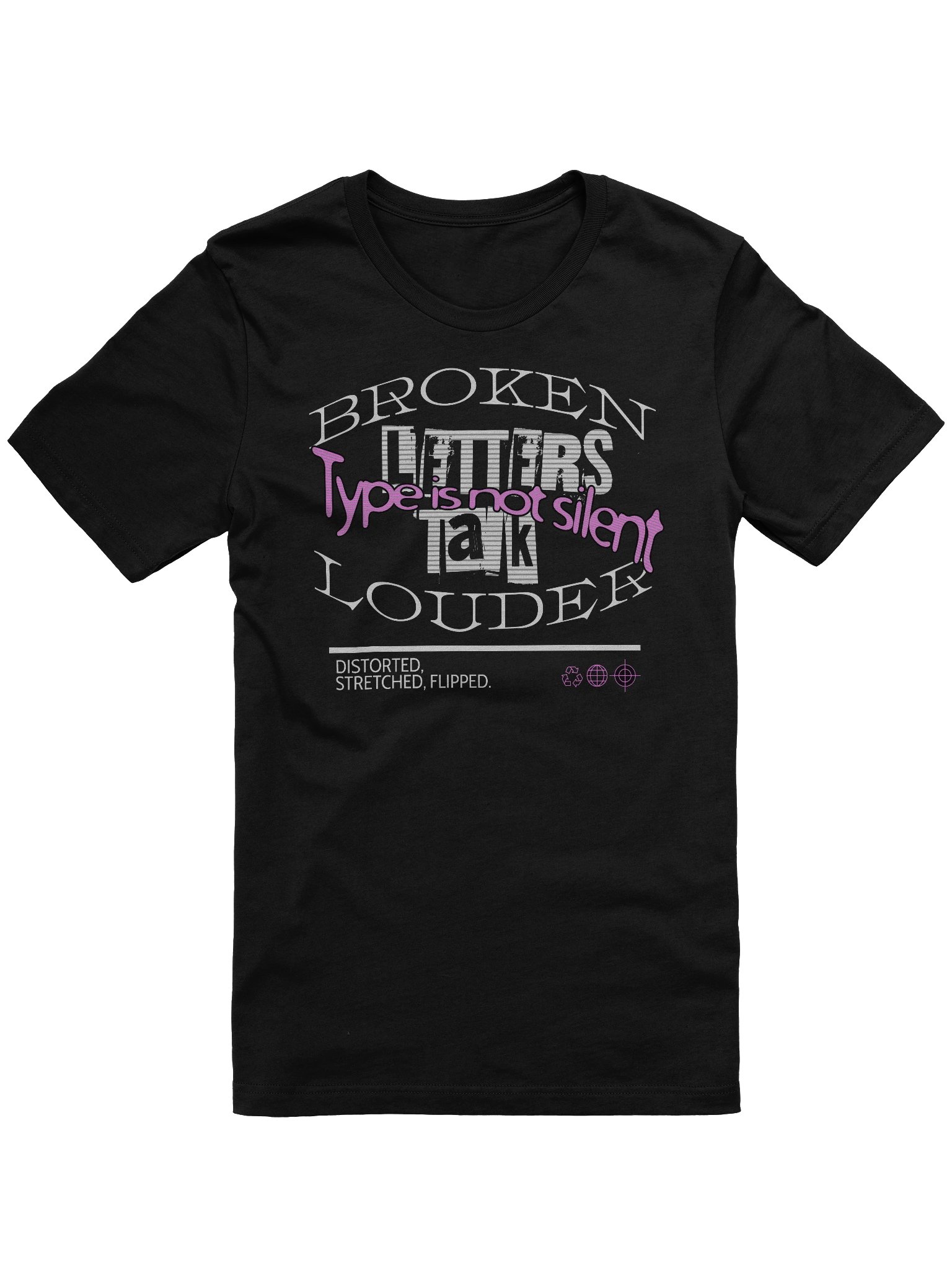 Bold and Stylish T-Shirt: The Broken Letters Talk Louder Tee product image (1)