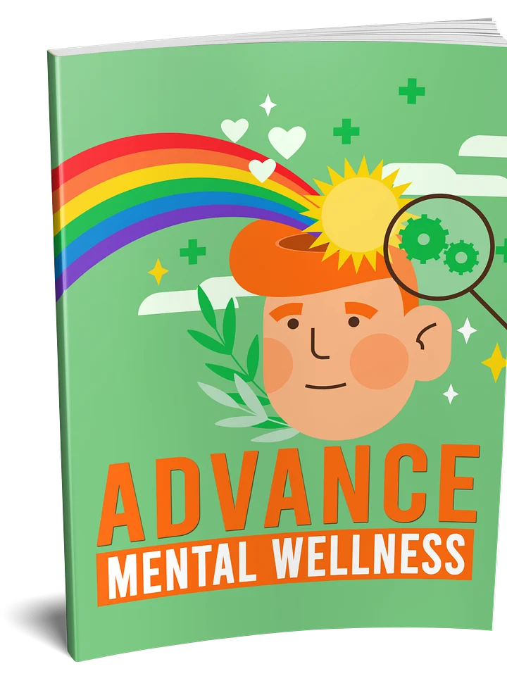 Advance Mental Wellness eBook product image (1)