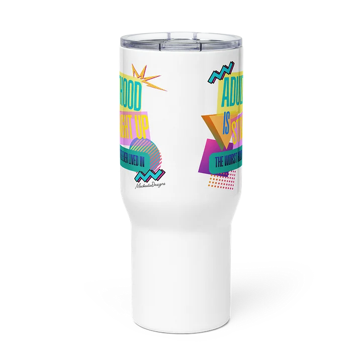 Retro 1980s Adulthood Travel Mug product image (3)