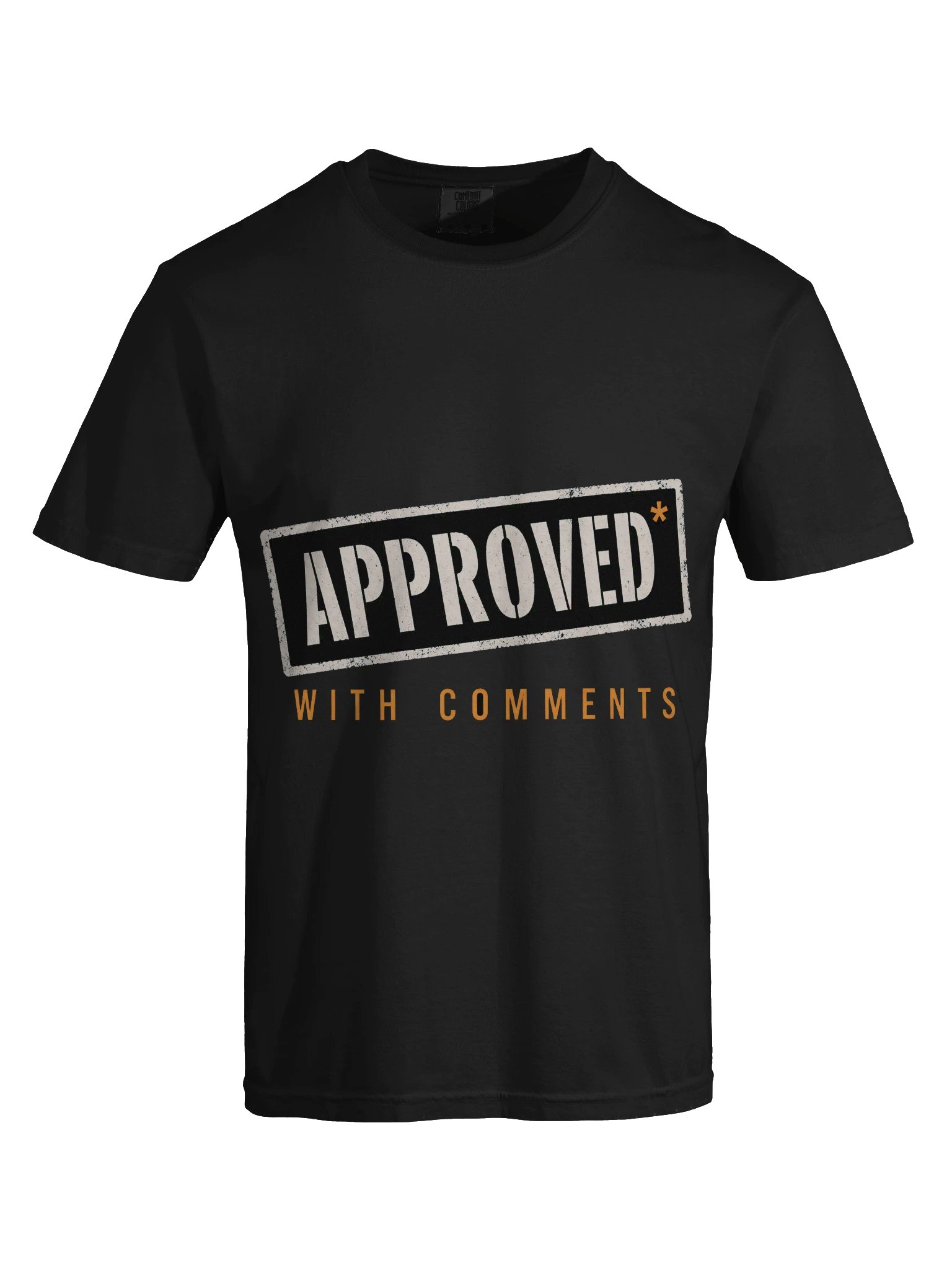 Approved With Comments Tee product image (5)