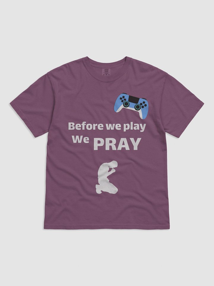 Before we play we PRAY T-Shirt product image (2)