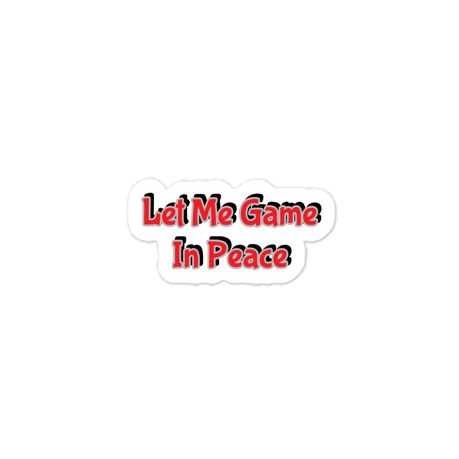 Let Me Game In Peace Sticker product image (1)