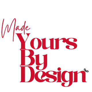 Made Yours By Design