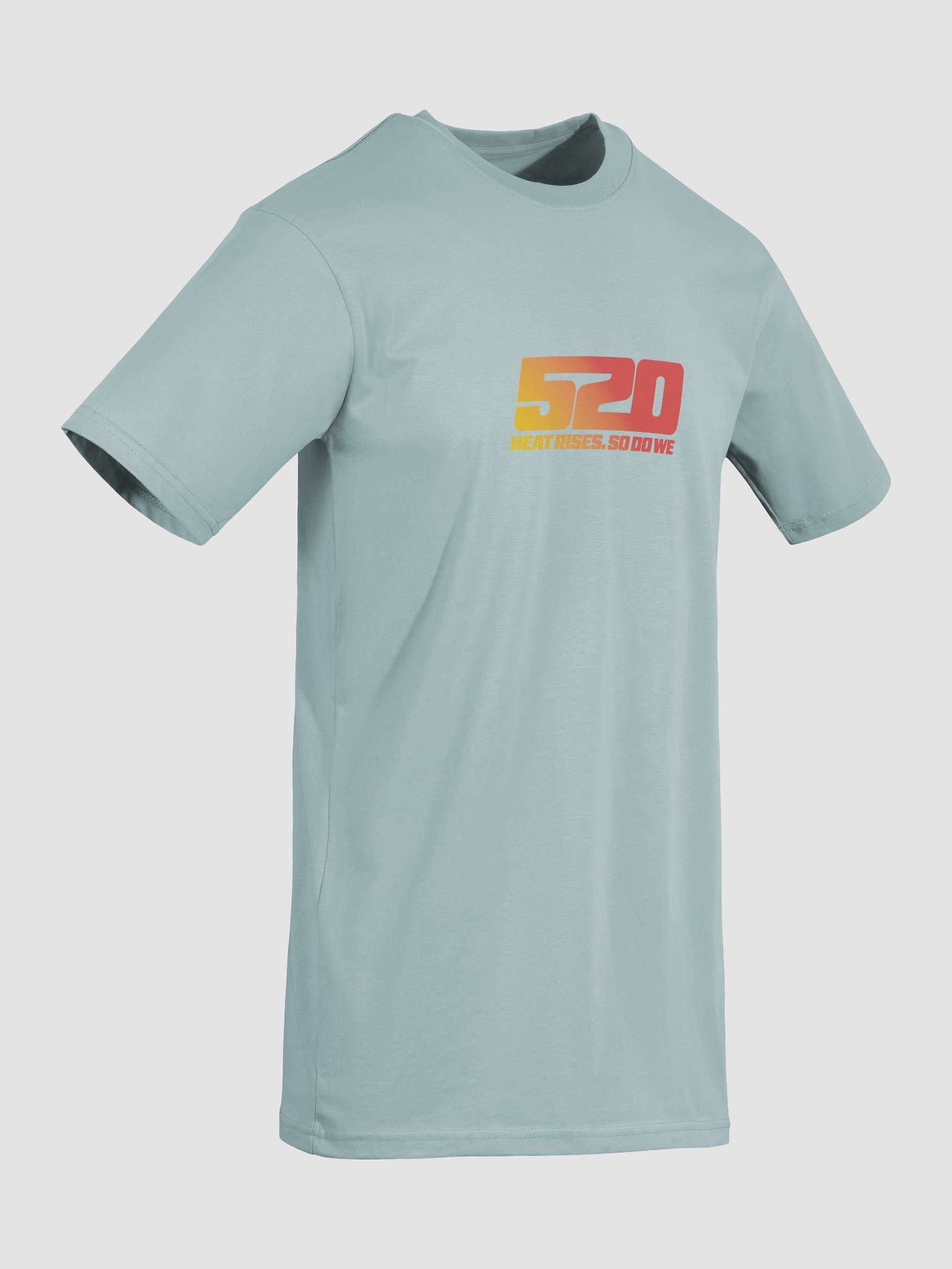 520 Heat Rises. So Do We - TSHIRT product image (8)