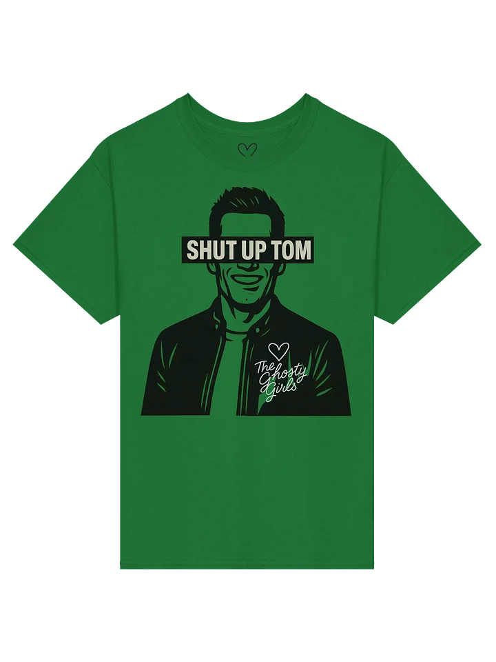 Shut Up Tom product image (1)