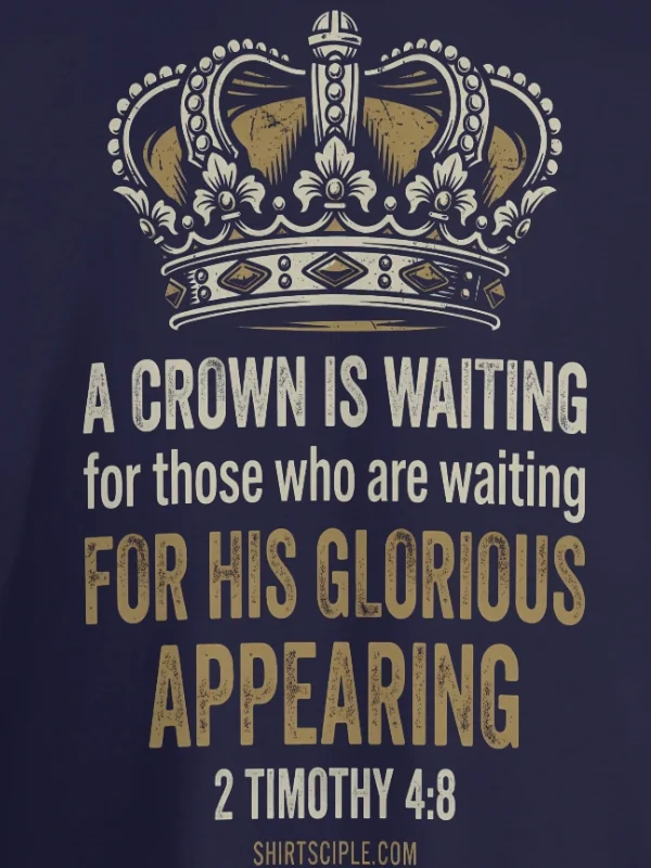 A Crown Is Waiting T-Shirt product image (32)