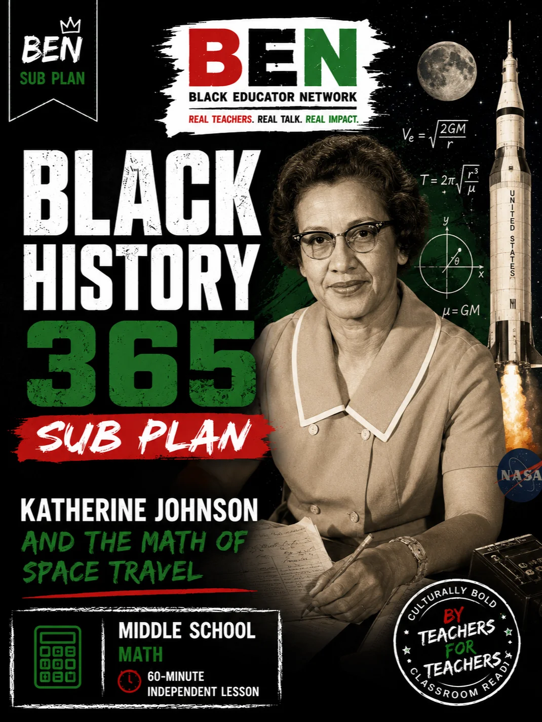 Black History 365 Sub Plan: Katherine Johnson and the Math of Space Travel | Middle School Math| 60-Minute Lesson product image (1)