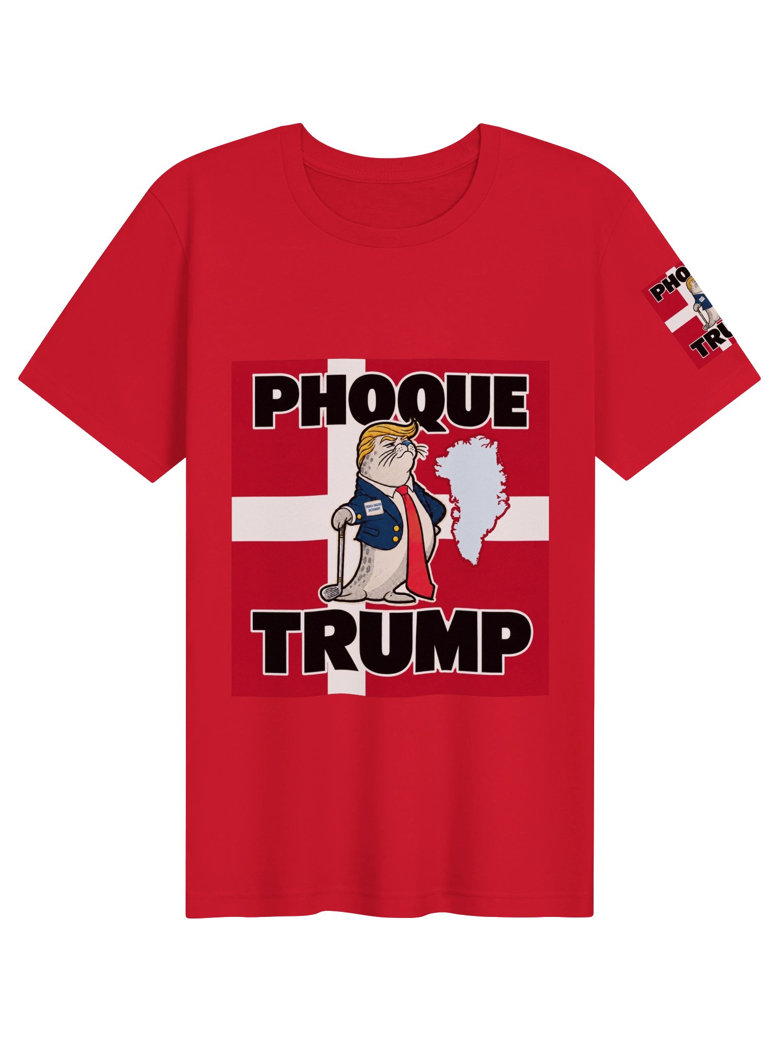 Phoque Trump Greenland - T-Shirt product image (1)